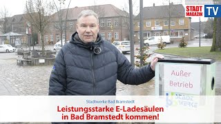 Stadtwerke Bad Bramstedt Leistungsstarke ELadesäulen in Bad Bramstedt kommen [upl. by Yekcir]