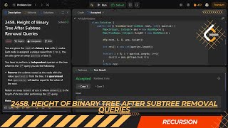 LEETCODE DAILY QUESTION 2458  Height of Binary Tree After Subtree Removal Queries  Is Kabir Coding [upl. by Dralliw138]