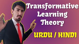 Transformative learning theory with example transformation theory jack mezirow easy words Urdu Hindi [upl. by Nesnej]