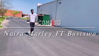 Naira Marley x Busiswa  Coming Official Dance Video By TEGSON [upl. by Oliric]