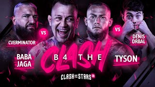 🔴 B4THECLASH Cverminator 🆚 Baba Jaga  Tyson 🆚 Denis Drbal živě [upl. by Thibault916]