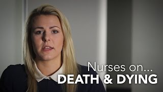 Nurses on Death and Dying [upl. by Azmah]