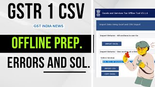 GSTR 1 Offline CSV preparation Error amp Solution in 2022 [upl. by Yrtneg]