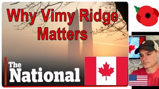 American Reacts Why the Battle of Vimy Ridge Matters [upl. by Atnauq]