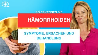 Hämorrhoiden Was kann man selbst tun Und wann ist ärztlicher Rat sinvoll [upl. by Igor426]