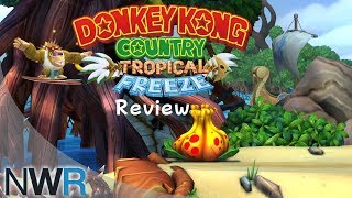 Donkey Kong Country Tropical Freeze Switch Review [upl. by Lawtun]