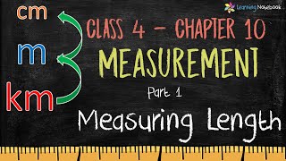 Class 4 Maths Measuring Length  Chapter 10 Measurement [upl. by Torin752]