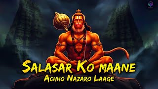 Salasar Ko maane Achho Nazaro Laage  Remix Bhajan  New Balaji Dj bhajan  DJ Bhajan [upl. by Dralliw630]