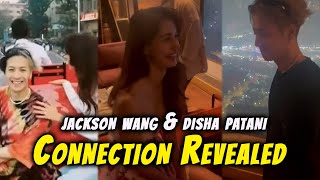 What is the connection between jackson wang amp disha patani finally revealed  DIsha  Jackson wang [upl. by Nuahsar]