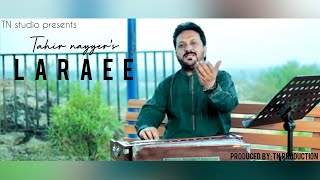 LARAEE  Tahir Nayyer  Punjabi And Saraiki Song [upl. by Marcille]