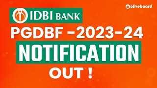 IDBI PGDBF NOTIFICATION OUT 202324  Know All Details  By OB Expert [upl. by Pirali124]