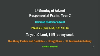 1st Sunday of Advent Responsorial Psalm Year C APC  LiturgyShare  Meinrad [upl. by Dranreb]