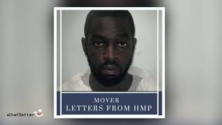 Mover  Fuck Love  Letters From HMP 2 [upl. by Llenrup123]