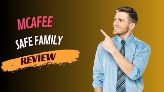 Safeguard Your Family Online McAfee Safe Family Review [upl. by Anailli921]