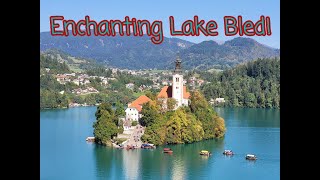 Lake Bleds Emerald Waters and Enchanting Island Church [upl. by Enreval]