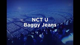 NCT U  Baggy Jeans Empty Arena Ver🎧 [upl. by Simsar]