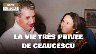 La vie très privée de Ceaucescu  Les archives secrètes dun dictateur  Documentaire histoire  AMP [upl. by Cordier369]