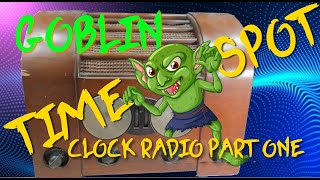 Goblin Time Spot Radio 1947  Part 1 [upl. by Dinnie]