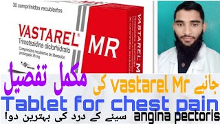 Vastarel Mr Use Dose Side effects trimetazidine dihydrochlorideTablet for angina pain chest pa [upl. by Assirt907]