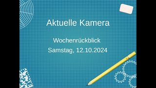 Aktuelle Kamera Wochenrückblick 121024 [upl. by Rolph]