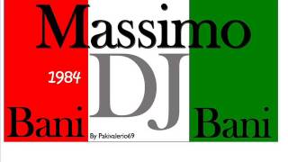 Massimo Dj Bani 1 1984 L B [upl. by Rebba]