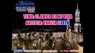 YARITA LIZETH karaoke EL AMOR DE MI VIDA [upl. by Oicaroh293]