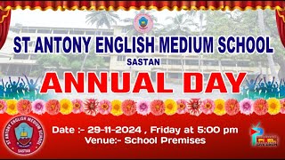 Annual Day  2024  29112024  St Antony English Medium School Sasthan [upl. by Mckay]