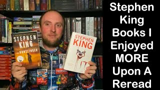 Stephen King Books I Enjoyed MORE Upon A Reread [upl. by Suolevram]