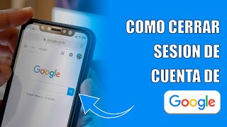 Como Cerrar Sesion De Cuenta De Google [upl. by Llecram]