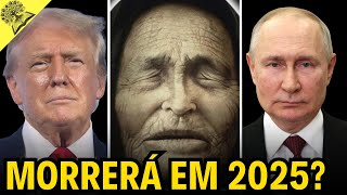 TERRÍVEL As Previsões Mais Assustadoras de Baba Vanga Para 2025 [upl. by Htebizile]