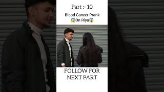 Blood Cancer Prank On Cute Riya 🥰😍Part 10 harshitpranktv1564 theharshitvlogs theharshit6463 [upl. by Norym]