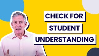 Why Use Rosenshine’s 6th Principle of Instruction Checking For Student Understanding [upl. by Airlie]