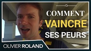 Comment VAINCRE ses PEURS 7365 [upl. by Salome]