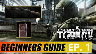 Escape from Tarkov Beginners Guide Lets Play Ep1 [upl. by Haletta]