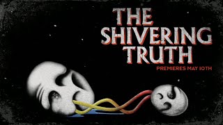 adult swim  The Shivering Truth Season 2 Promo [upl. by Lach999]