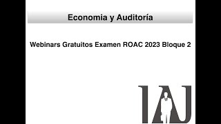 Webinars solución Bloque 2 Examen ROAC 2023 [upl. by Jen]