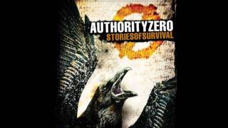 Authority Zero  Big Bad World 2010 [upl. by Odareg341]