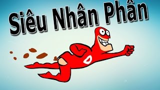 Siêu Nhân Phân  Cục Cức Thần Thánh  DoodiemanKevo TV [upl. by Atinahc541]