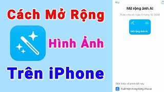 Cách Mở Rộng Hình Ảnh Và Tự Động Ghép Nền Đẹp Trên iPhone [upl. by Kristie846]