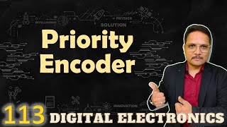 Priority Encoder Explained Basics Working Truth Table and Circuit [upl. by Atirehs]