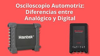 Osciloscopio Automotriz Diferencias entre Analógico y Digital [upl. by Halla]