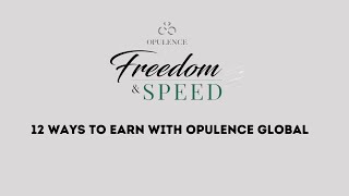 12 Ways To Earn Income With Opulence Global [upl. by Phebe]