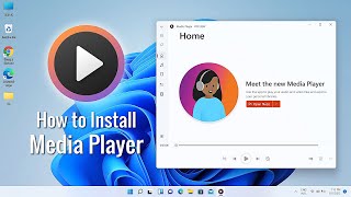 How to Install the New Media Player on Windows 11  Updated [upl. by Nylrad]