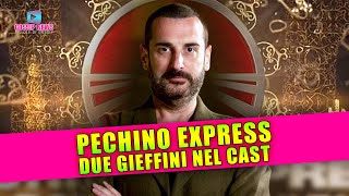 Pechino Express Due Gieffini Nel Cast [upl. by Calan]