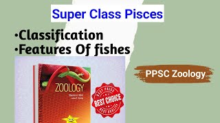 Fishes  Classification Of Pisces  Invertebrates And Chordates  PPSC  BS Zoology  Semester No 03 [upl. by Ruella533]