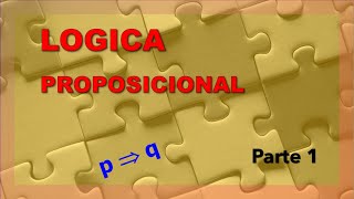 Lógica proposicional parte1 [upl. by Immaj783]