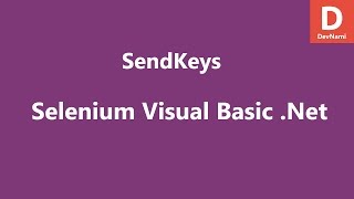 Selenium Visual Basic Net Sendkeys [upl. by Ailene811]