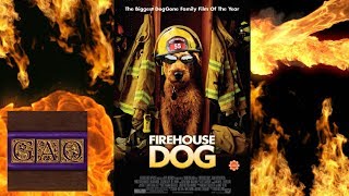 THATS ONE HOT DOG  Firehouse Dog 2007 Analysis and Review [upl. by Harrak]