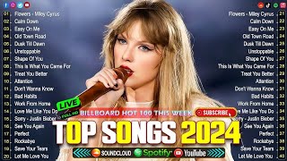 Top hits 2024 playlist  Trending music 2024  Best songs 2024 updated weekly Playlist Hits [upl. by Eloisa]