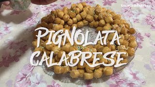 Le ricette di Carnevale come fare la pignolata calabrese [upl. by Ycinuq]